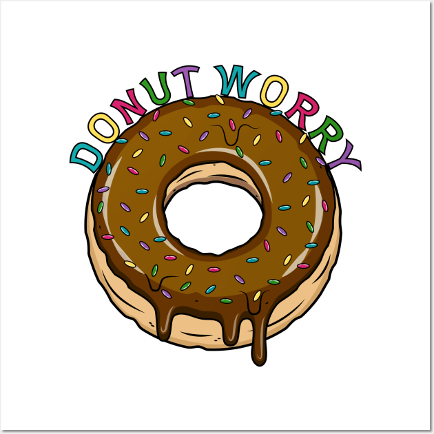 Donut Worry Wall Art by Designoholic